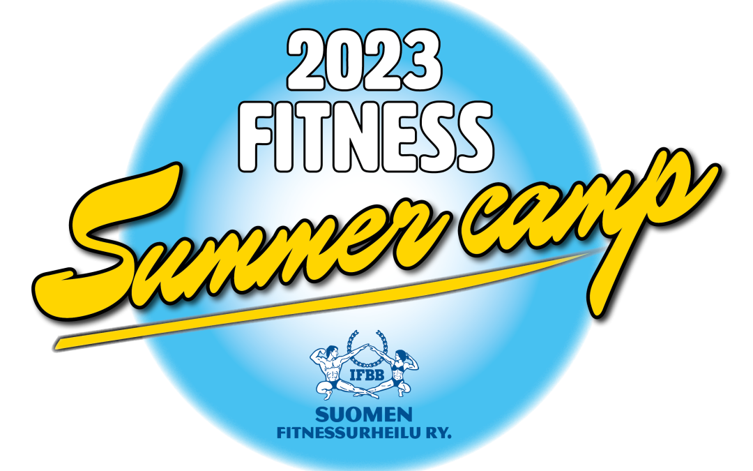 Fitness Summer Camp tulee jälleen kesällä 2023